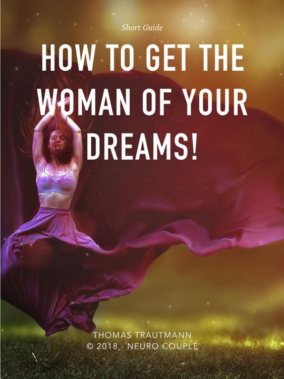 Produktbild: How to get the Woman of Your Dreams