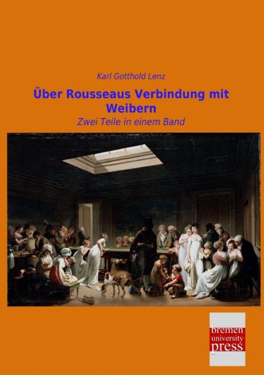 Produktbild: &Uuml;ber Rousseaus Verbindung mit Weibern