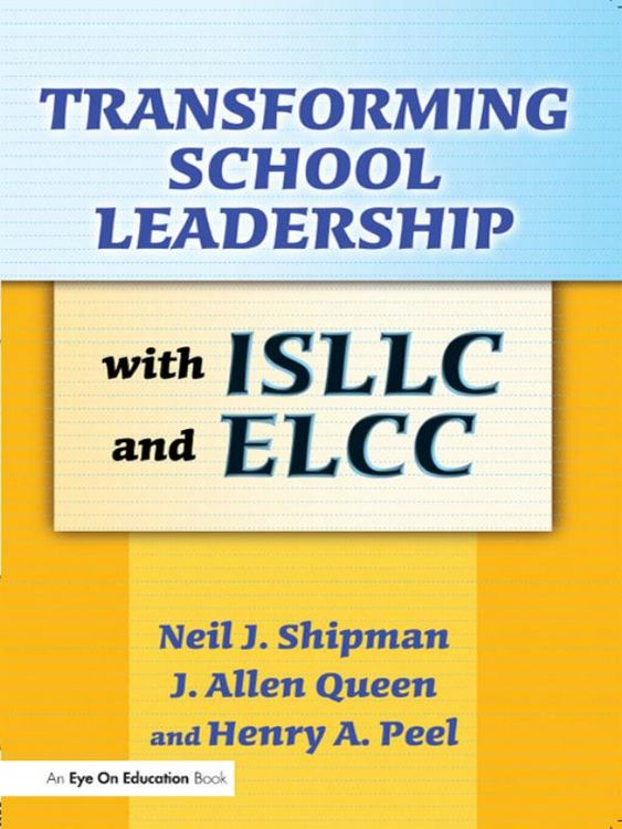 Produktbild: Transforming School Leadership with ISLLC and ELCC