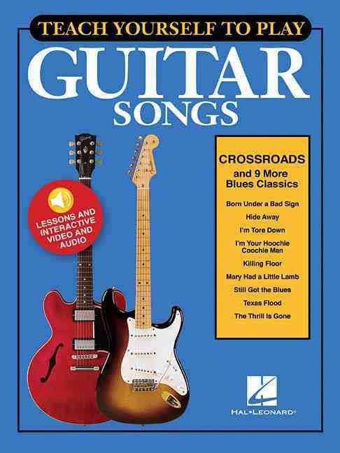 Produktbild: Teach Yourself to Play Guitar Songs: Crossroads & 9 More Blues Classics