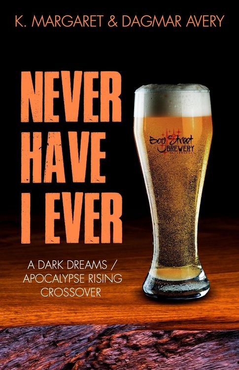 Produktbild: Never Have I Ever: A Dark Dreams / Apocalypse Rising Cross Over (Inferi Dii)