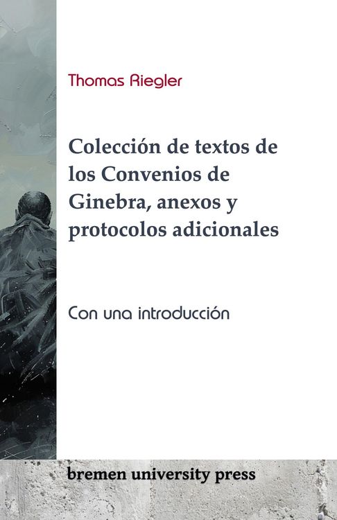 Produktbild: Colecci&oacute;n de textos de los Convenios de Ginebra, anexos y protocolos adicionales