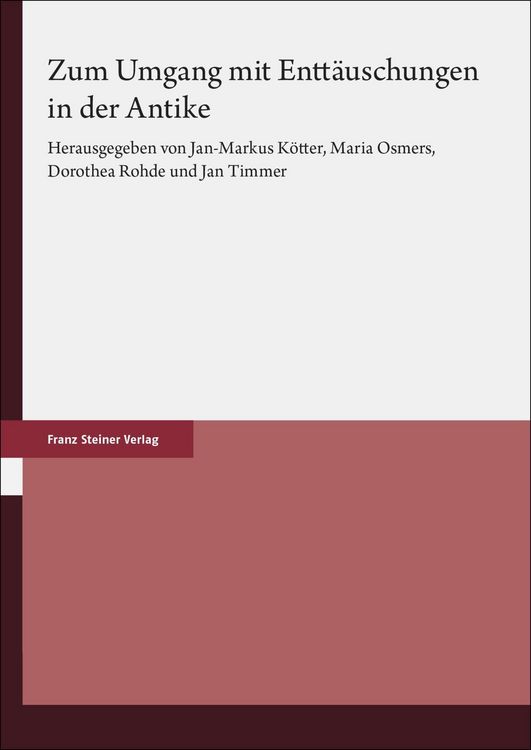 Produktbild: Zum Umgang mit Entt&auml;uschungen in der Antike