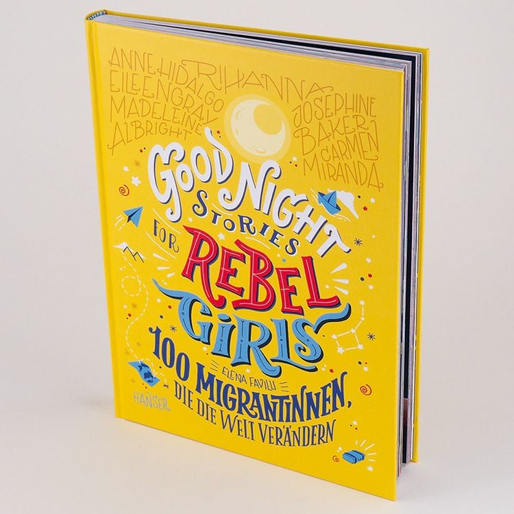 Produktbild: Good Night Stories for Rebel Girls - 100 Migrantinnen, die die Welt ver&auml;ndern