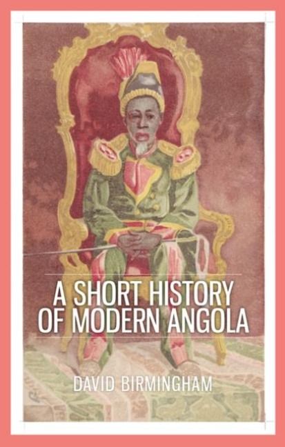Produktbild: A Short History of Modern Angola