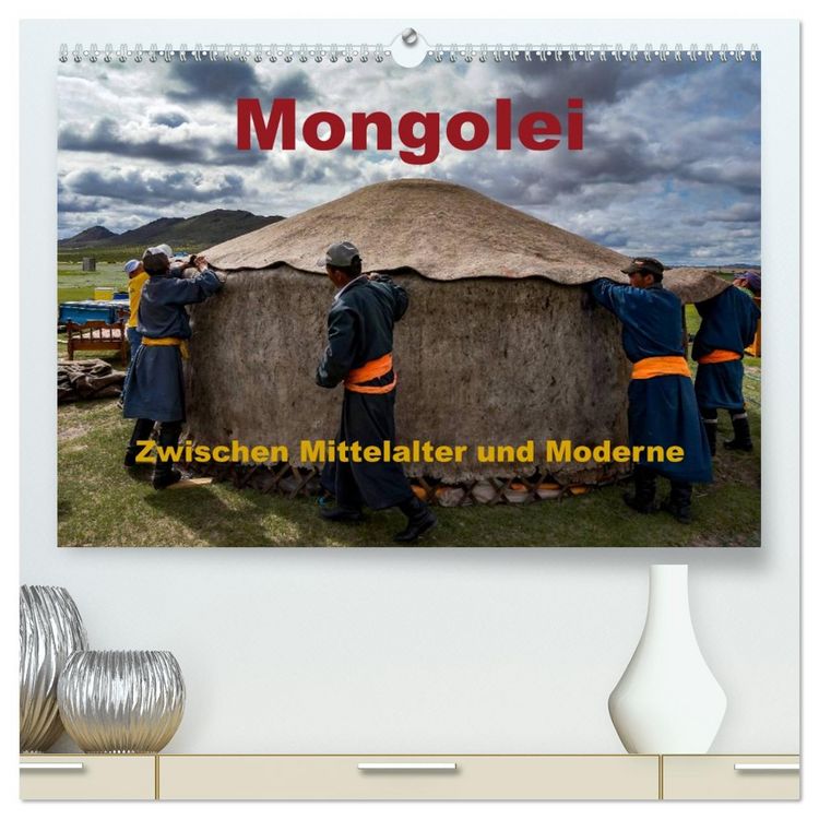 Produktbild: Mongolei - Zwischen Mittelalter und Moderne (hochwertiger Premium Wandkalender 2026 DIN A2 quer), Kunstdruck in Hochglanz