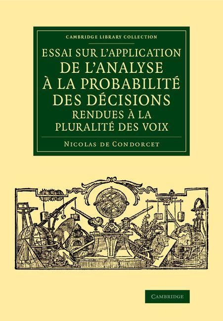 Produktbild: Essai Sur L'Application de L'Analyse a la Probabilite Des Decisions Rendues a la Pluralite Des Voix