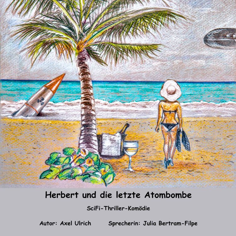 Produktbild: Herbert und dle letzte Atombombe