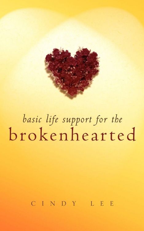 Produktbild: Basic Life Support For the Brokenhearted