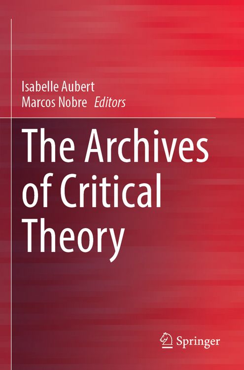 Produktbild: The Archives of Critical Theory