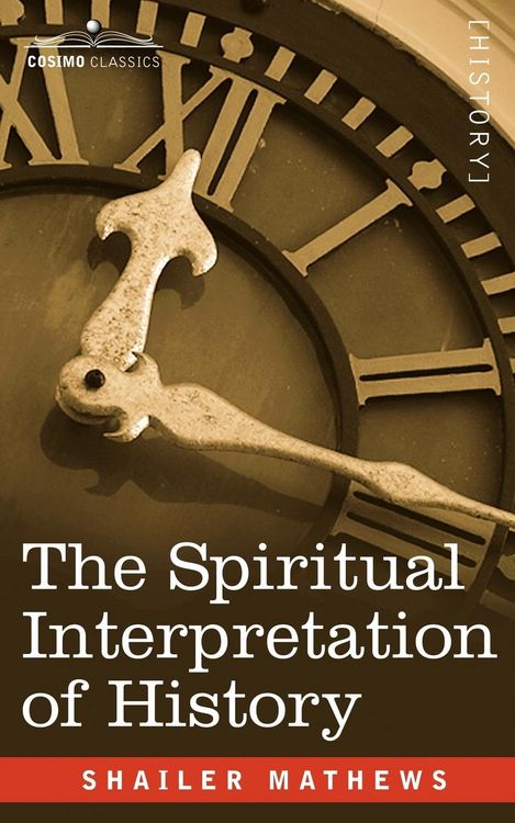 Produktbild: The Spiritual Interpretation of History