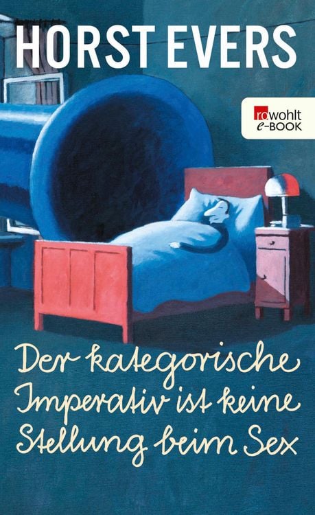 Produktbild: Der kategorische Imperativ ist keine Stellung beim Sex