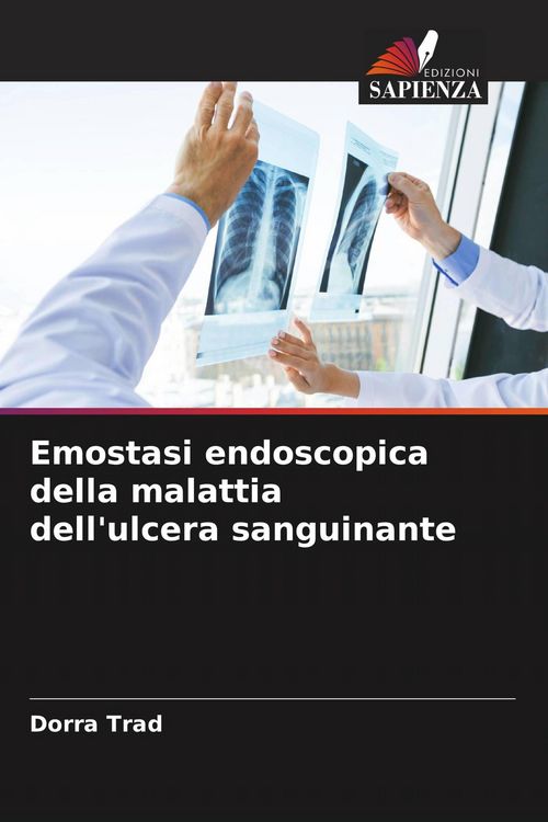 Produktbild: Emostasi endoscopica della malattia dell'ulcera sanguinante
