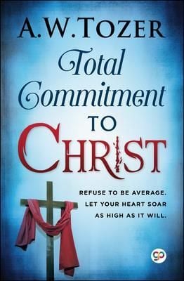Produktbild: Total Commitment to Christ
