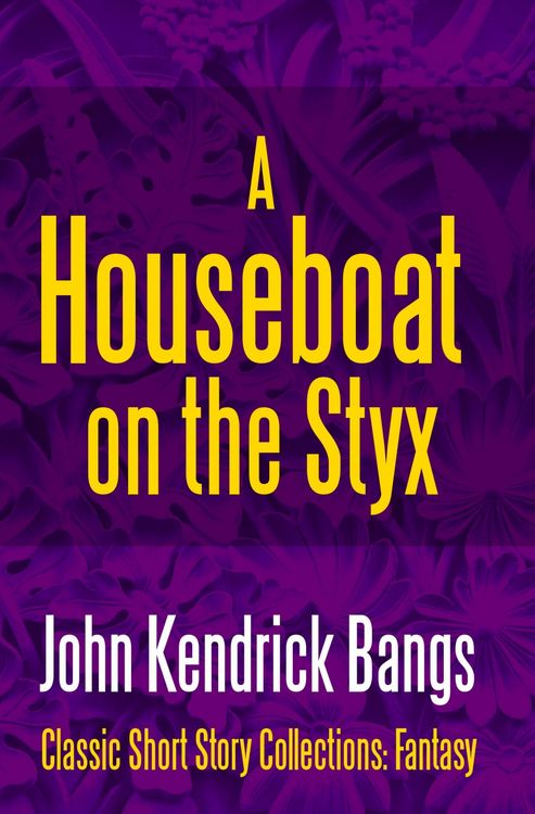 Produktbild: A Houseboat on the Styx