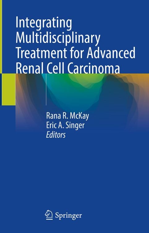 Produktbild: Integrating Multidisciplinary Treatment for Advanced Renal Cell Carcinoma