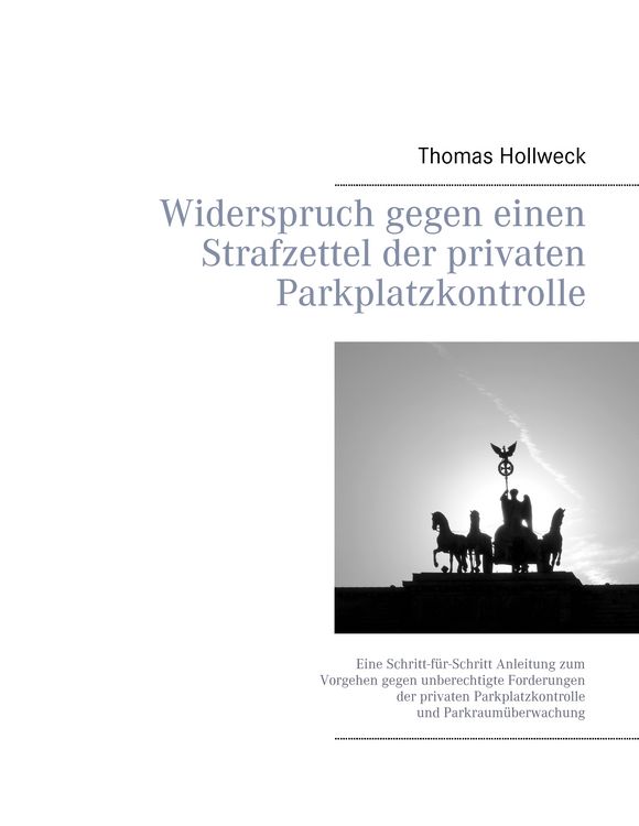 Produktbild: Widerspruch gegen einen Strafzettel der privaten Parkplatzkontrolle
