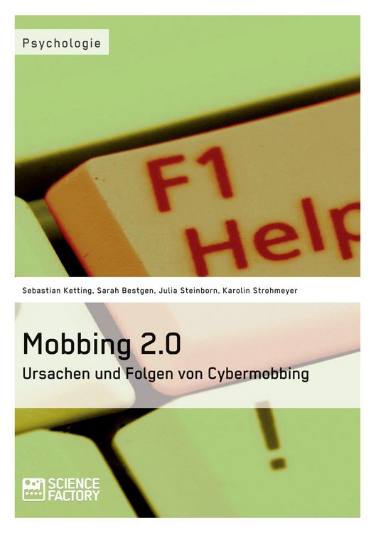 Produktbild: Mobbing 2.0. Ursachen und Folgen von Cybermobbing