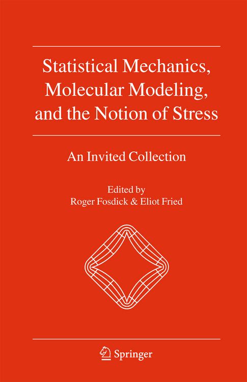 Produktbild: Statistical Mechanics, Molecular Modeling, and the Notion of Stress