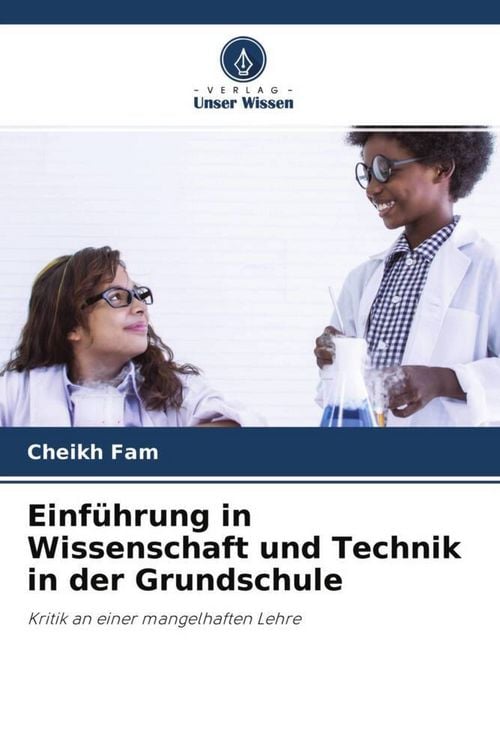 Produktbild: Einf&uuml;hrung in Wissenschaft und Technik in der Grundschule