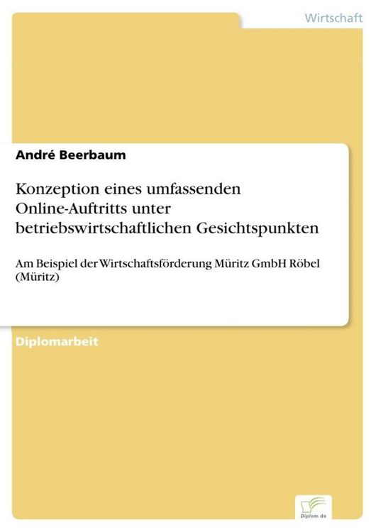 Produktbild: Konzeption eines umfassenden Online-Auftritts unter betriebswirtschaftlichen Gesichtspunkten