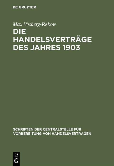 Produktbild: Die Handelsvertr&auml;ge des Jahres 1903