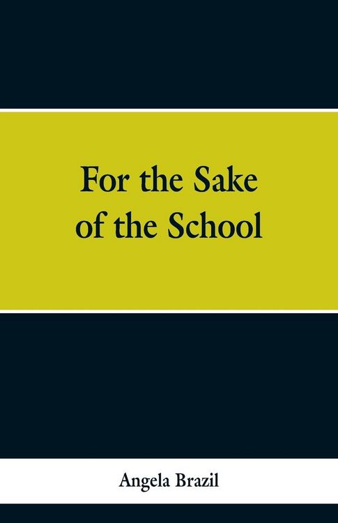Produktbild: For the Sake of the School