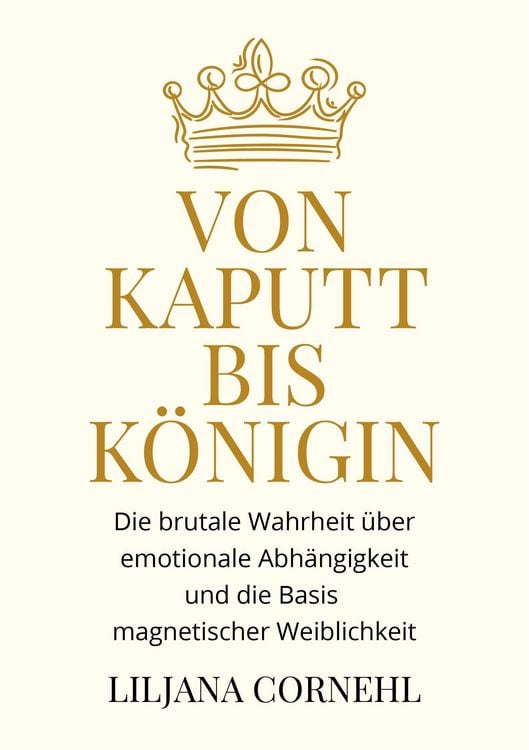 Produktbild: Von kaputt bis K&ouml;nigin