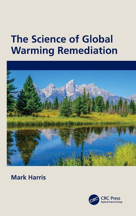 Produktbild: The Science of Global Warming Remediation