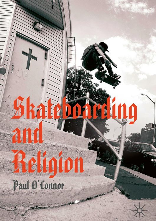Produktbild: Skateboarding and Religion