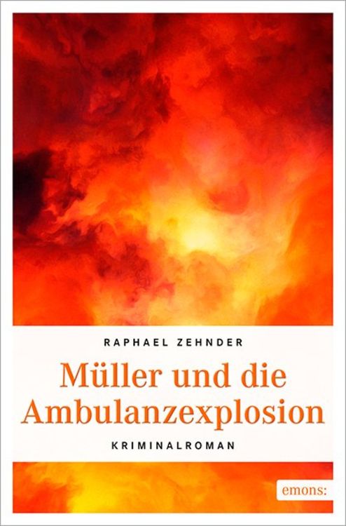 Produktbild: Müller und die Ambulanzexplosion