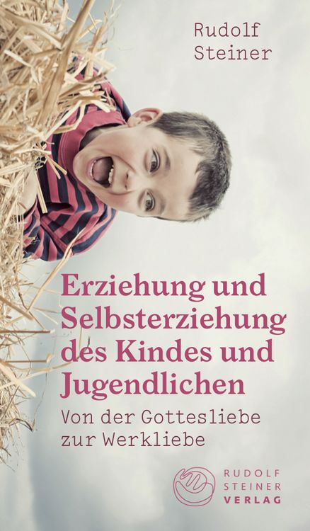 Produktbild: Erziehung und Selbsterziehung des Kindes und Jugendlichen