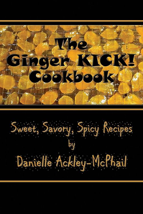 Produktbild: The Ginger KICK! Cookbook