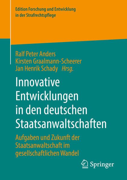 Produktbild: Innovative Entwicklungen in den deutschen Staatsanwaltschaften
