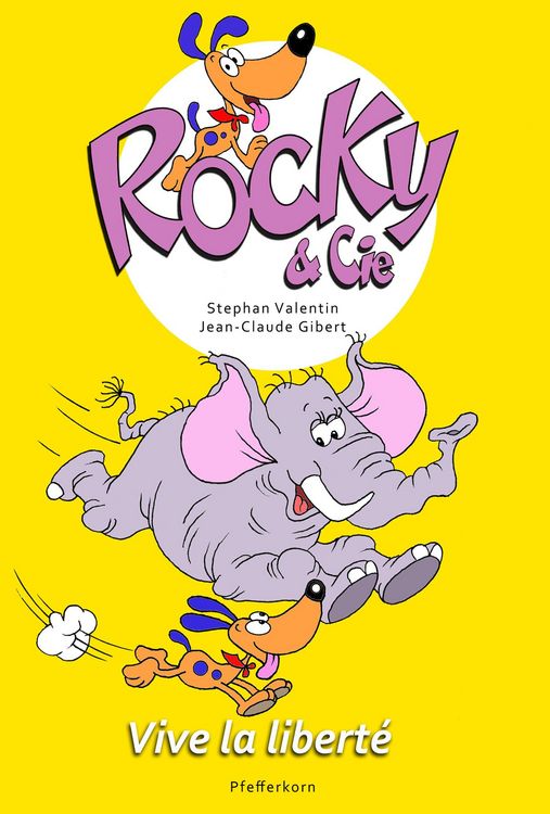 Produktbild: Rocky & Cie, tome 2 : Vive la libert&eacute;