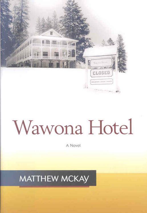 Produktbild: Wawona Hotel
