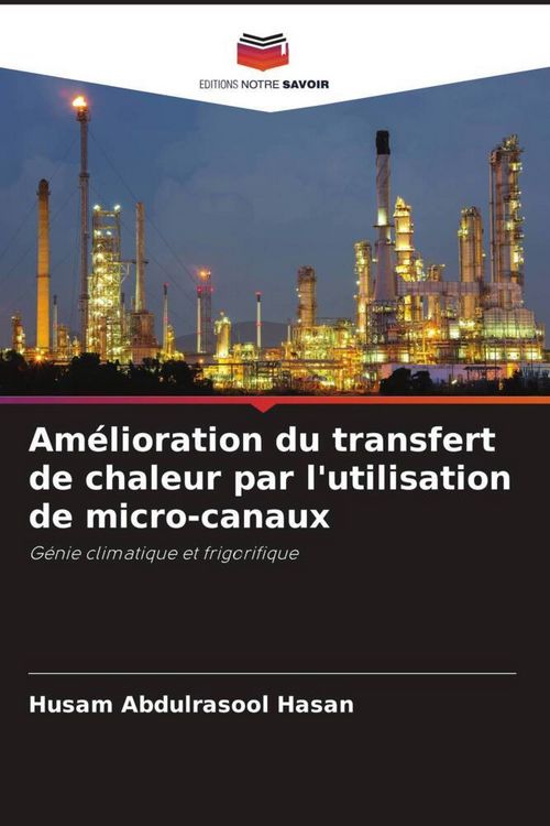 Produktbild: Am&eacute;lioration du transfert de chaleur par l'utilisation de micro-canaux