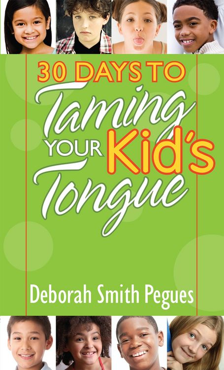 Produktbild: 30 Days to Taming Your Kid's Tongue
