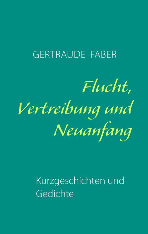 Produktbild: Flucht, Vertreibung und Neuanfang