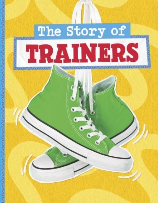 Produktbild: The Story of Trainers