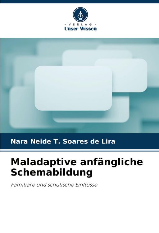Produktbild: Maladaptive anf&auml;ngliche Schemabildung