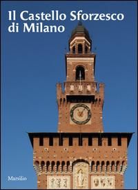 Produktbild: Il castello sforzesco di Milano