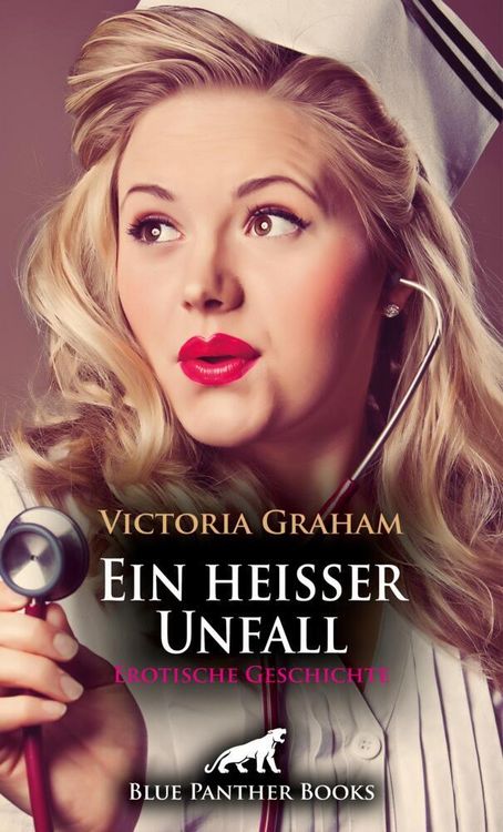 Produktbild: Ein hei&szlig;er Unfall | Erotische Geschichte + 2 weitere Geschichten