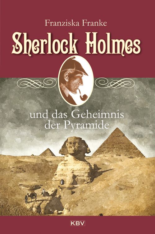 Bild vom Artikel Sherlock Holmes und das Geheimnis der Pyramide vom Autor Franziska Franke