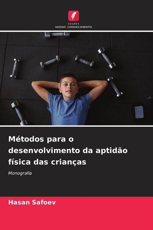 Produktbild: M&eacute;todos para o desenvolvimento da aptid&atilde;o f&iacute;sica das crian&ccedil;as