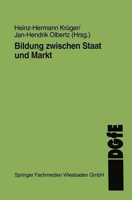 Produktbild: Bildung zwischen Staat und Markt