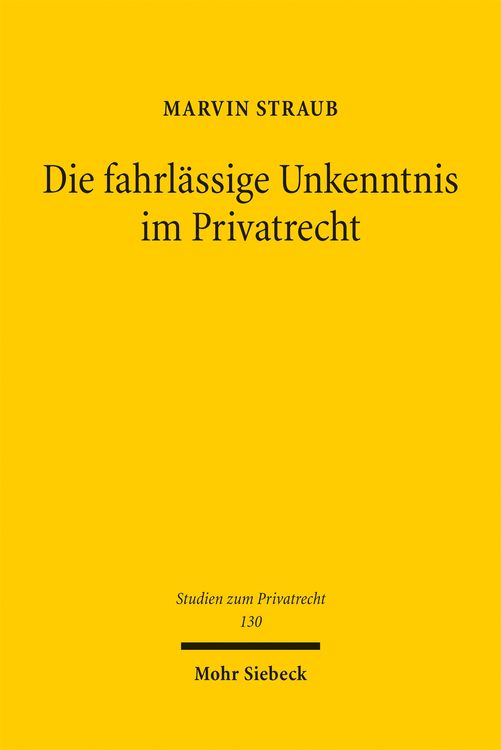 Produktbild: Die fahrl&auml;ssige Unkenntnis im Privatrecht