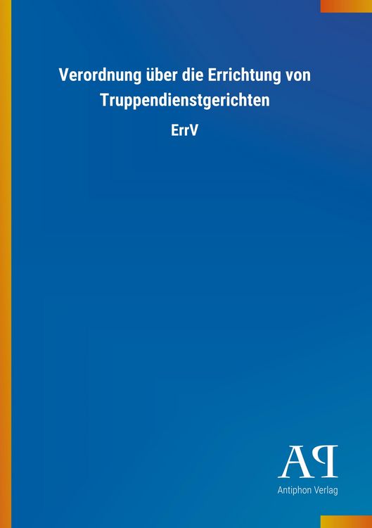 Produktbild: Verordnung &uuml;ber die Errichtung von Truppendienstgerichten