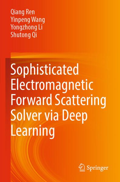 Produktbild: Sophisticated Electromagnetic Forward Scattering Solver via Deep Learning