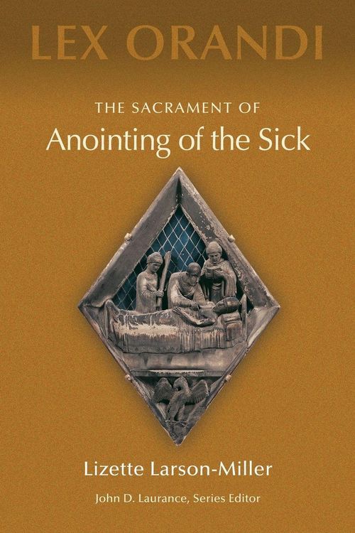Produktbild: The Sacrament of Anointing of the Sick